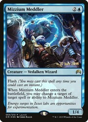 Mizzium Meddler