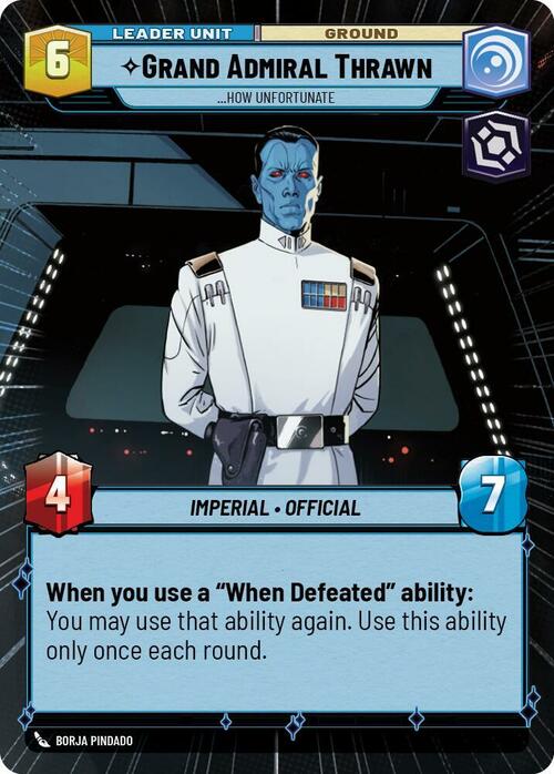 Grand Admiral Thrawn - ...How Unfortunate Card Back
