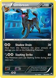 Umbreon [Shadow Drain | Slashing Strike]