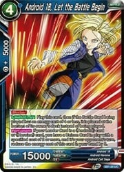 Android 18, Let the Battle Begin