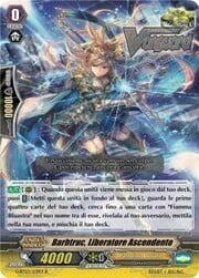 Ascendant Liberator, Barbtruc