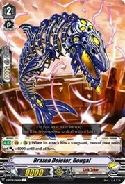 Brazen Deletor, Gougai