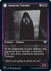 Innocent Traveler // Malicious Invader