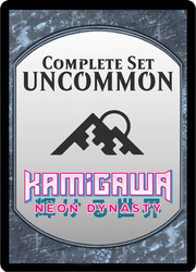 Kamigawa Neon Dynasty: Uncommon Set