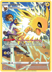 Jolteon [Thunderous Awakening | Electric Ball]