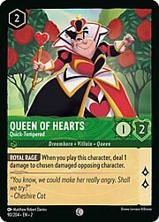 Queen of Hearts - Quick-Tempered