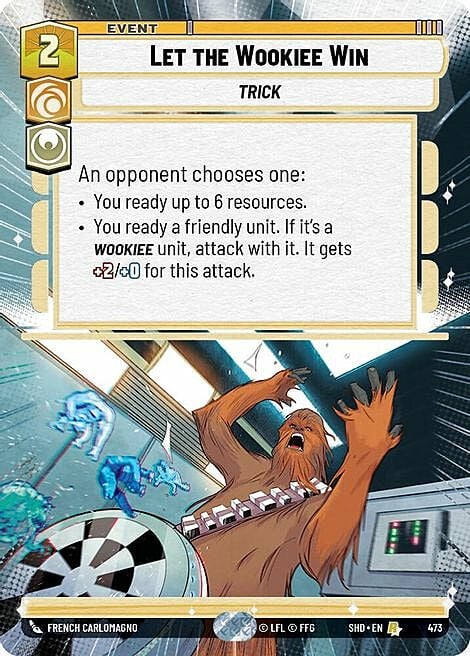 Let the Wookiee Win Card Front