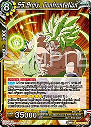 SS Broly, Confrontation