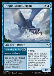 Dirgus Island Dragon // Skimming Strike