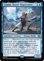Taigam, Mastro Opportunista