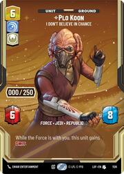 Plo Koon - I Dont Believe in Chance