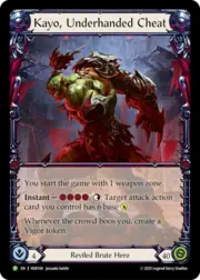 Kayo, Underhanded Cheat