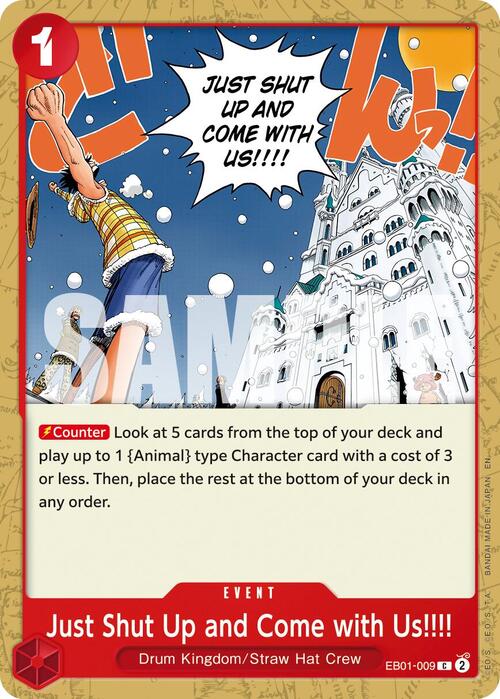 Just Shut Up and Come with Us!!!! Card Front