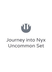 Journey into Nyx Uncommon Set