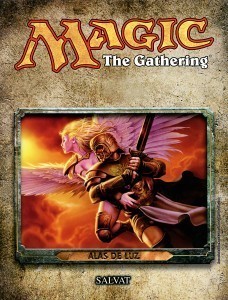 Salvat 2011: "Alas de luz" Deck