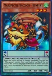 Majespecter Raccoon - Bunbuku